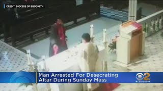 Man Arrested For Desecrating Altar During Sunday Mass