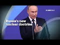 Russia’s nuclear doctrine: A threat to global security?