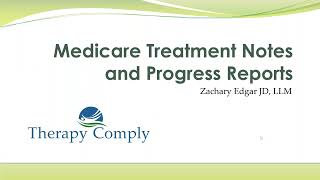 Medicare Treatment Notes and Progress Reports
