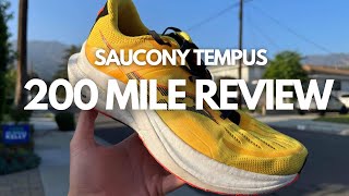 Saucony Tempus Review after 200 Miles