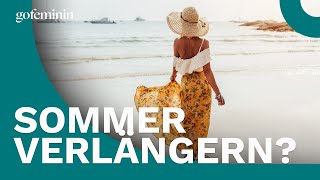 Sommer verlängern? Die Top Reiseziele für Urlaub im Oktober