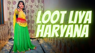 Loot Liya Haryana |Sapna Choudhary | HarjeetDeewana |UK Haryanvi| dance with pooja / haryanvi song