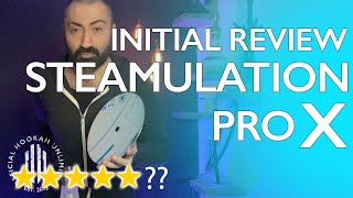 Steamulation Pro X | The Most Impressive Hookah in The World? | Initial Review