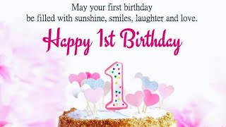 Happy Birthday For 1 Year Old baby | Wishes Quotes 0.1