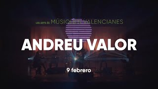 Andreu Valor | Teaser | Les Arts, València