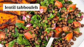 Lentil Tabbouleh Salad - Easy, Healthy \u0026 Delicious!