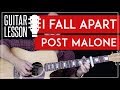 I Fall Apart Guitar Tutorial - Post Malone Guitar Lesson 🎸 |Easy Chords + Guitar Cover|