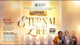 OZORO CAMPUS CRUSADE || ETERNAL LIFE || EVANG. KESIENA ESIRI