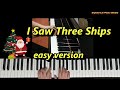 I Saw Three Ships, Christmas Carols for Beginners Collection 3, Easy Piano Sheet Music