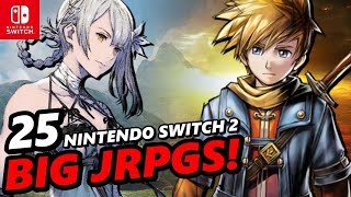 25 BIG JRPGS That SHOULD Come to Nintendo Switch 2 !