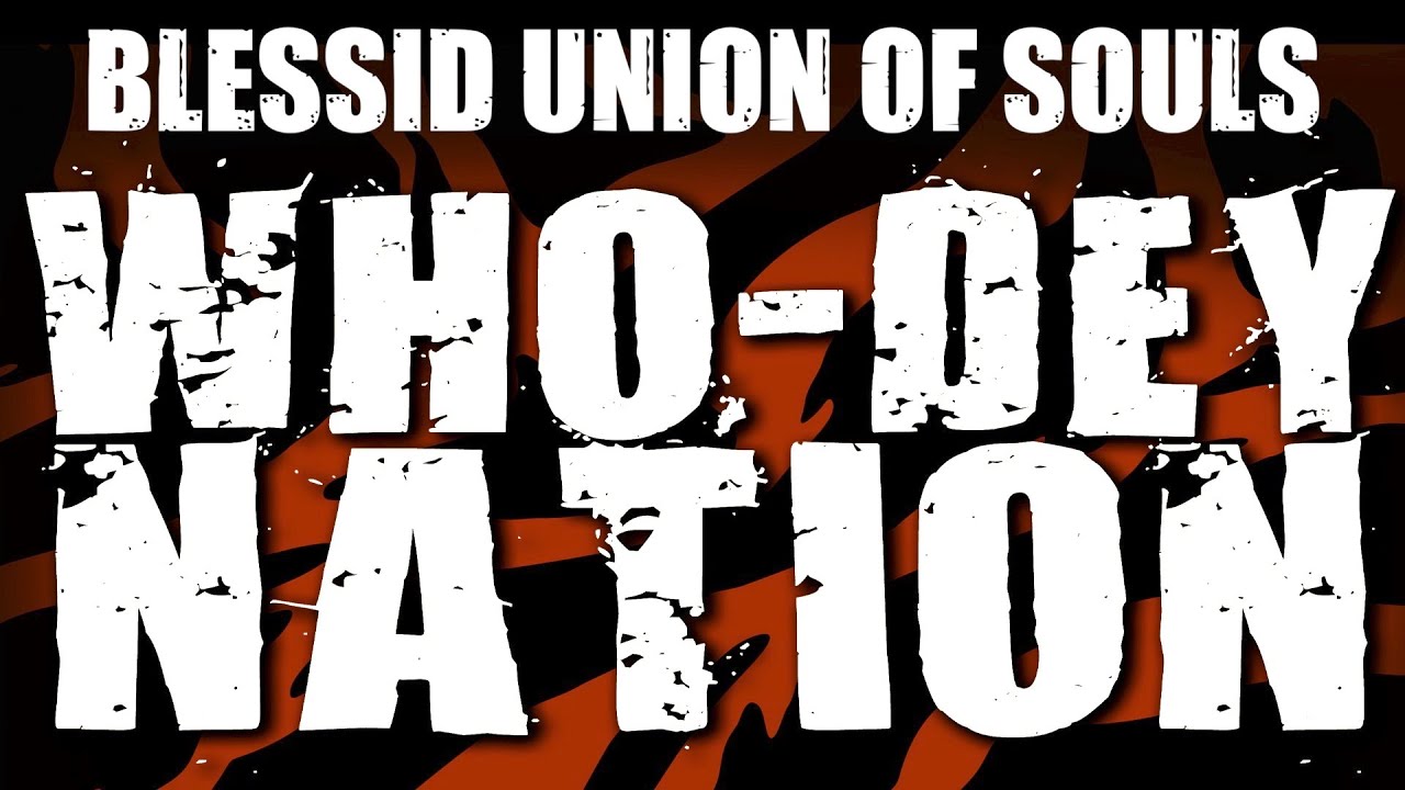 BLESSID UNION OF SOULS - WHO DEY NATION (OFFICIAL VIDEO) - YouTube