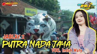 🔴 JABLAY 2 - VOC. INDAH WATY - BUROK PUTRA NADA JAYA