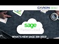 Caron Sage Mining User Group - Learn What's New Sage 2022 & Sage Partner Cloud☁️