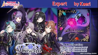 【バンドリ】覚悟のLiberation (Expert)/ Roselia Original