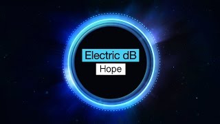 Electric dB - Hope [Free Download]