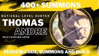 Thomas Andre Redeem code, Build |400+ summons| #redeemcode  | #sololeveling  #sololevelingarise  |