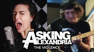 ASKING ALEXANDRIA – The Violence (Ben Bruce \u0026 Lauren Babic Collab)