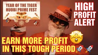 🤩HUOBI PRIME FEST💯MAKE PROFIT IS THIS PERIOD | high profile alert 🚀🚀