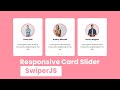 How to make Responsive card slider  using html css and JavaScript and  SwiperJS plugin | JS Project