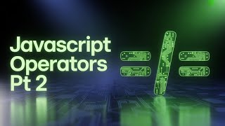 JavaScript Operators part 2 | JavaScript for beginners in Hindi