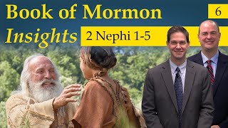 2 Nephi 1-5 | Book of Mormon Insights with Taylor and Tyler: Revisited