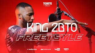 2BTO KING - TOLERENCE ZERO (Tchete Freestyle)