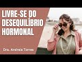 Efeitos da predominância estrogênica em mulheres