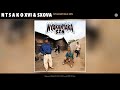 N T S A K O XVI & Sxova - Nyakanyaka SZN (Official Audio)