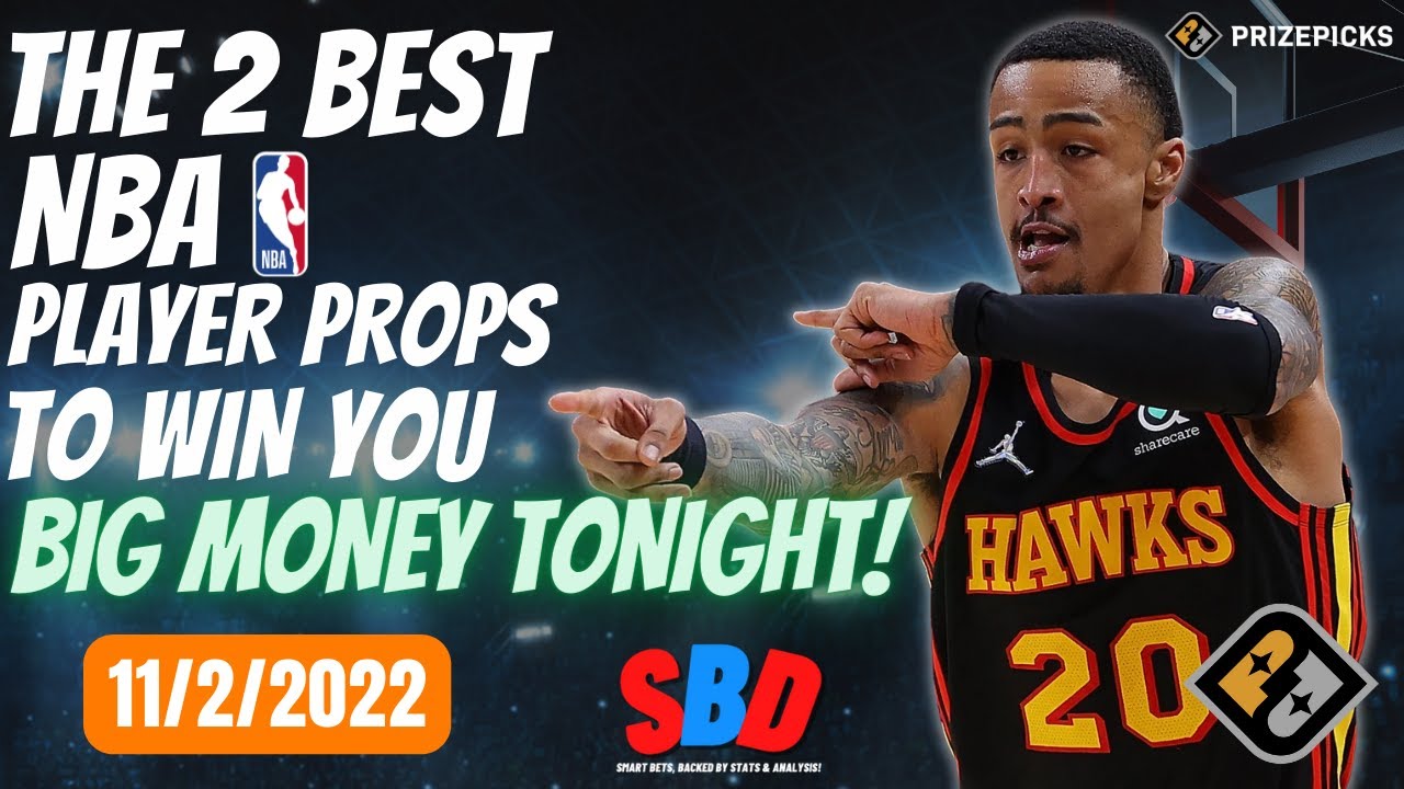 PRIZEPICKS NBA PLAYER PROPS For TODAY 11/2/22 | BEST NBA BETS | FREE ...