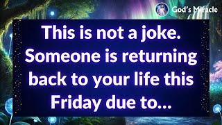 💌 This is not a joke. Someone is returning back to your life this Friday due to…