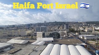 Haifa Port Israel 🇮🇱 || Haifa city Israel