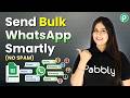 Send Bulk WhatsApp Messages with Personalization (No Spam)