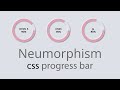 How to Create Neumorphism Circular Progress Bar with only css | HTML & CSS | web cifar 2020