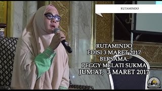 [KAJIAN UMUM] RUTAMINDO, Sebenar benarnya Hijrah di Akhir Zaman - Peggy Melati Sukma