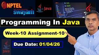 Programming in Java week 10 assignment Answers Solutions nptel assignment 10 | Jan 2026