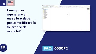 [EN] FAQ 005072 | Come posso rigenerare il modello o dove posso modificare le tolleranze del mode...