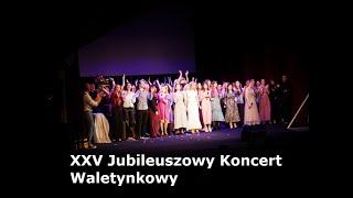 XXV Jubileuszowy Koncert Waletynkowy