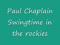 paul chaplain swingtime in the rockies