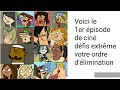 ciné défis extrême votre ordre d élimination épisode 1