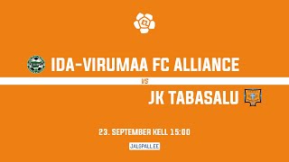 Ida-Virumaa FC Alliance - JK Tabasalu