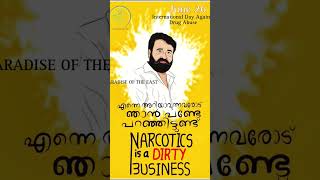 Narcotics Is a Dirty Business Say No to Drugs June 26 (Anti Narcotics Day) #malankara #religion