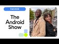 #TheAndroidShow in 60 seconds: agents in Android Studio, the first Android XR device and more!