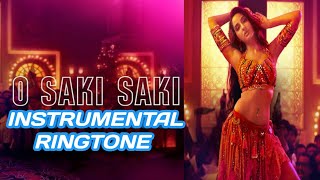 O Saki Saki Instrumental | O Saki Saki Ringtone By Entech Channel |