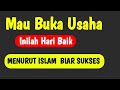 HARI BAIK menurut sudut pandang islam,Hari untuk memulai usaha,membangun rumah, biar tepat.