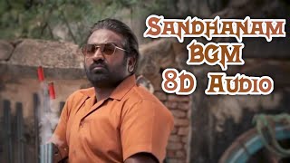 Sandhanam BGM 8D | Vikram | Vijay Sethupathi | Anirudh Ravichander | 8D Songs Tamil