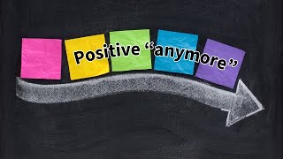“Everything is so expensive anymore”: The linguistics of “positive anymore”