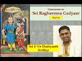 Part 4 | Raghuveera Gadyam | Yuddha Kandam | Vedanta Desika | Dushyanth Sridhar