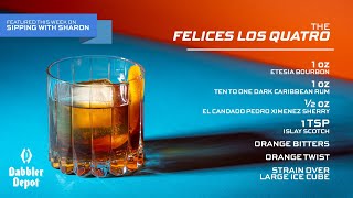 Sipping With Sharon: Felices Los Cuatro - The \