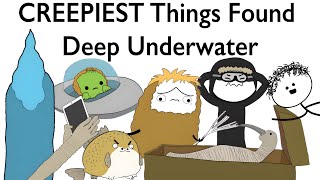 CREEPIEST Things Found Deep Underwater