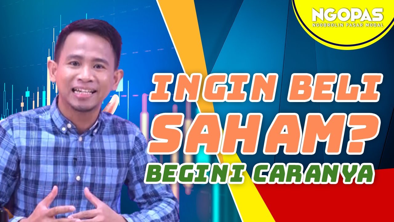 Begini Cara Mulai Beli Saham - YouTube